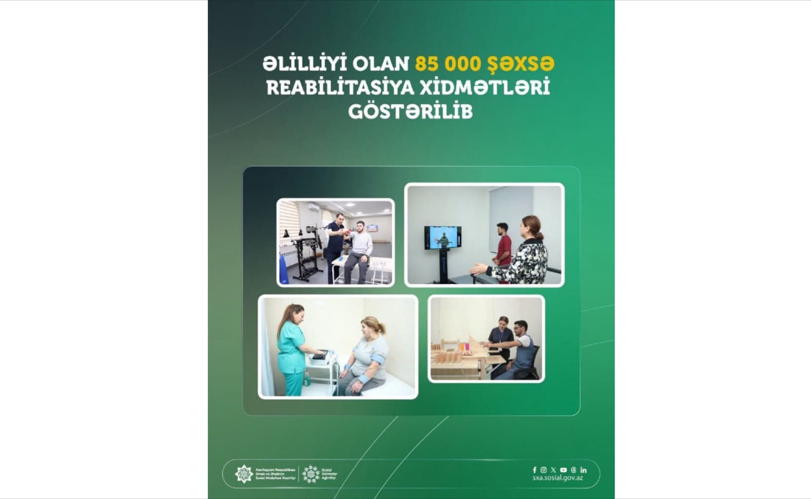 Yanvar-iyul aylarında əlilliyi olan 85 min şəxsə reabilitasiya xidmətləri göstərilib