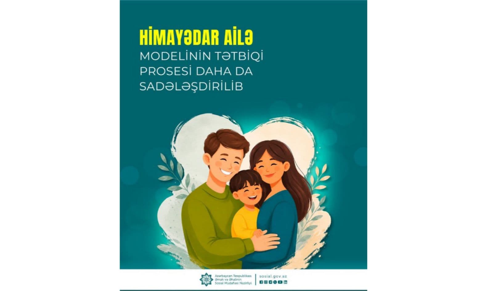 Himayədar ailə modelinin tətbiqi prosesi daha da sadələşdirilib