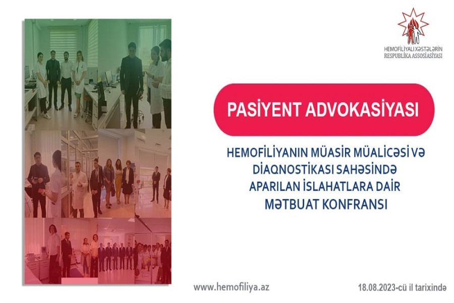 Hemofiliya sahəsində aparılan islahatlara dair Mətbuat Konfransı keçiriləcək