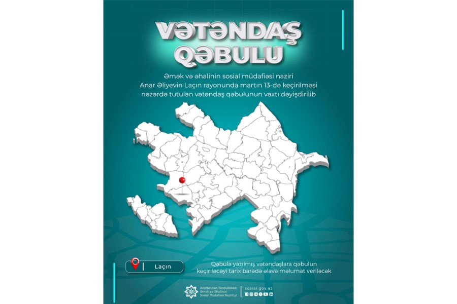 Nazir Anar Əliyevin Laçında keçirəcəyi vətəndaş qəbulunun vaxtı dəyişdirilib