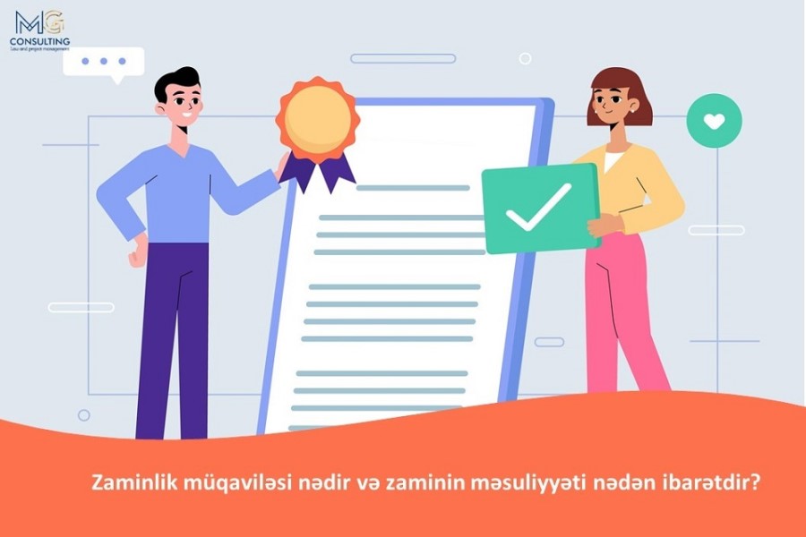 Zaminlik müqaviləsi nədir və zaminin məsuliyyəti nədən ibarətdir?