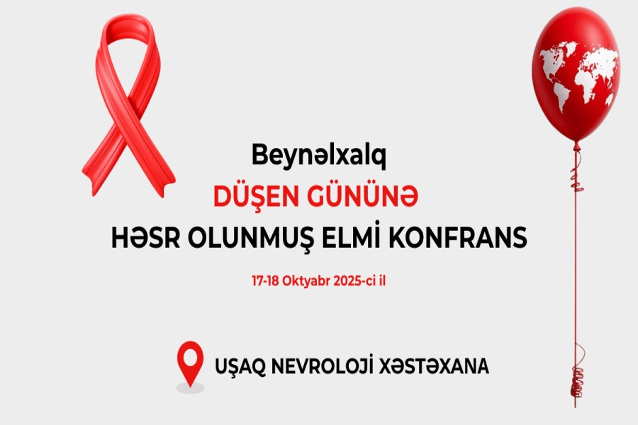 Dünya Düşen Əzələ Distrofiyasının Maarifləndirmə Gününə həsr olunmuş elmi konfrans keçiriləcək