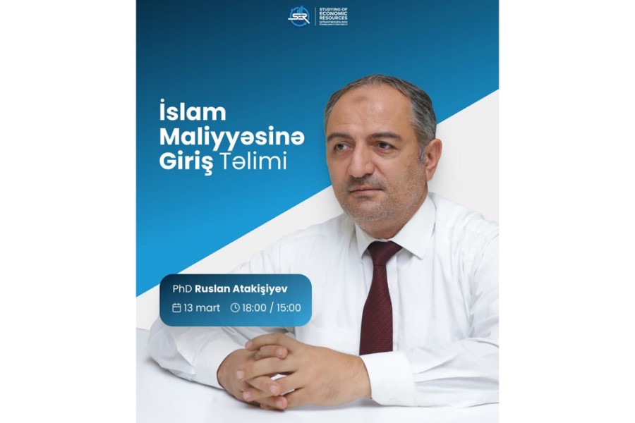 İslam Maliyyəsinə giriş təliminə qeydiyyat başladı