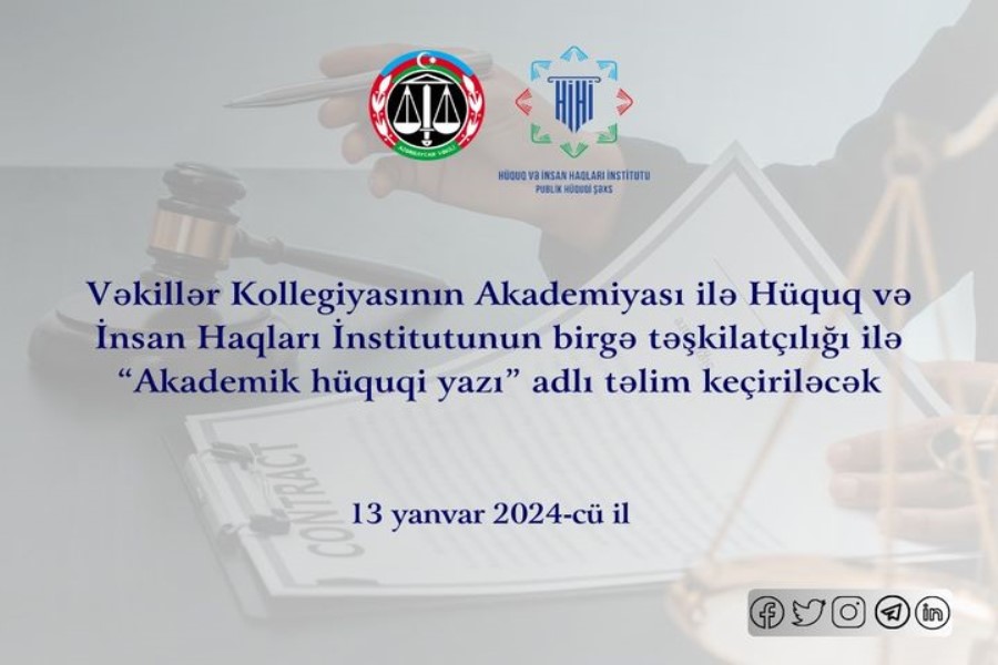 “Akademik hüquqi yazı” adlı təlim keçiriləcək