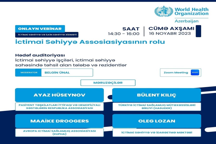 Bu gün “İctimai Səhiyyə Assosiasiyasının rolu” mövzusunda vebinar keçiriləcək