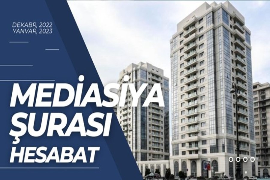 Mediasiya Şurası hesabat verdi - İNFOQRAFİKA