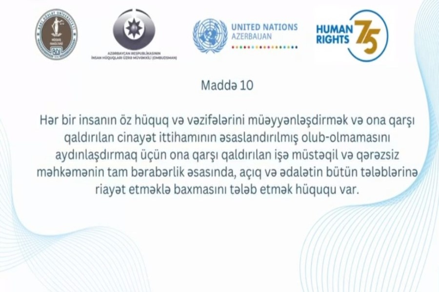 Hər bir insanın öz hüquq və vəzifələrini müəyyənləşdirmək hüququ var - VİDEO