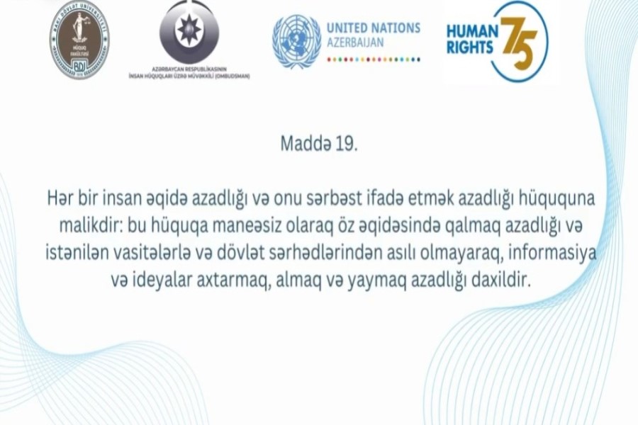 Hər bir insan əqidə azadlığı və onu sərbəst ifadə etmək azadlığı hüququna malikdir - VİDEO