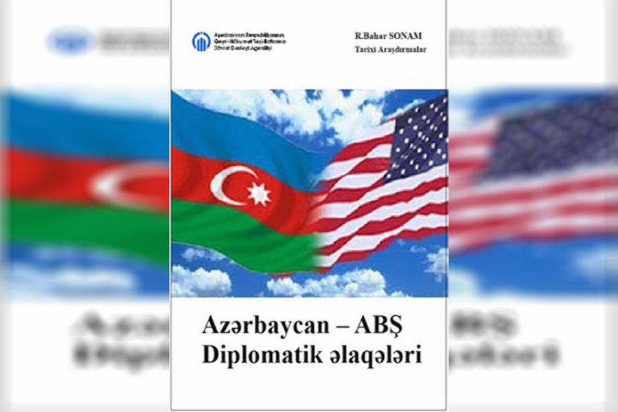“Azərbaycanın xarici əlaqələri-ABŞ” adlı kitab çapa hazırlanır