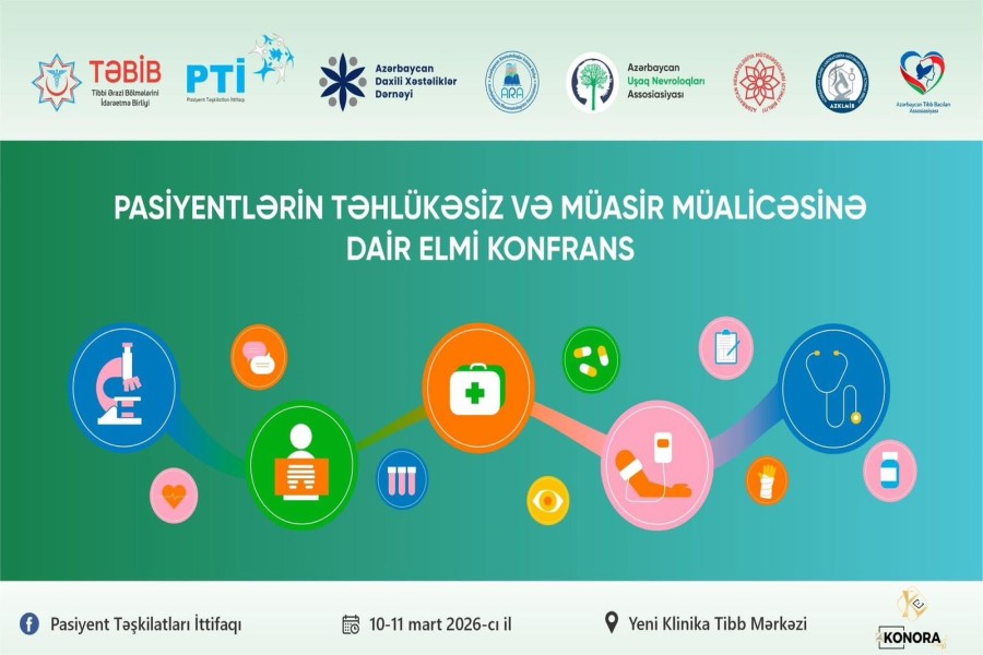 PASİYENTLƏRİN TƏHLÜKƏSİZ VƏ MÜASİR MÜALİCƏSİNƏ DAİR ELMİ KONFRANS keçiriləcək