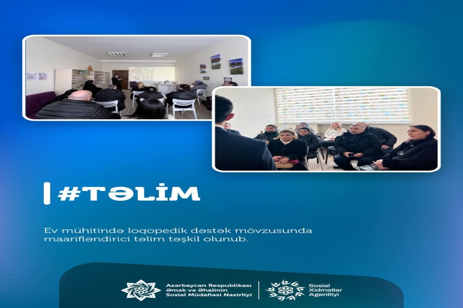 Ev mühitində loqopedik dəstək mövzusunda maarifləndirici təlim təşkil olunub