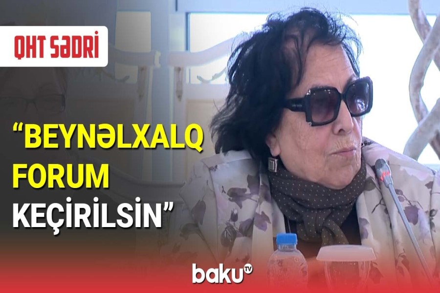 QHT sədri: Beynəlxalq Forum keçirilsin