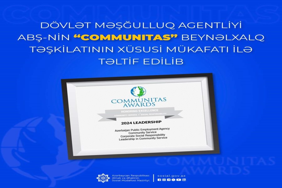 Dövlət Məşğulluq Agentliyi ABŞ-nin “Communitas” beynəlxalq təşkilatının xüsusi mükafatı ilə təltif edilib