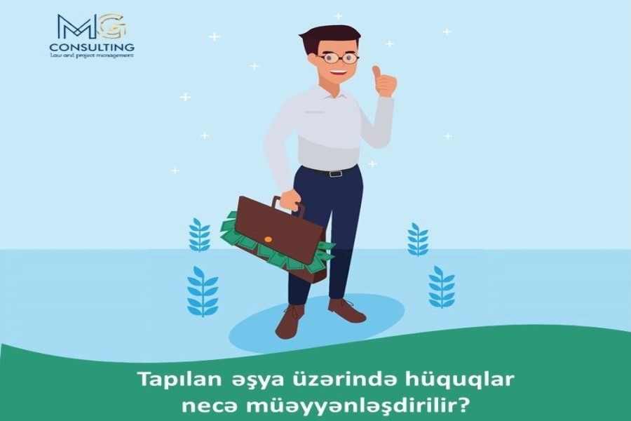 Tapılan əşya üzərində hüquqlar necə müəyyənləşdirilir?