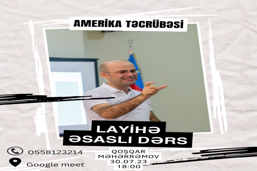 "Layihə əsaslı dərs"ə siz də qatılın