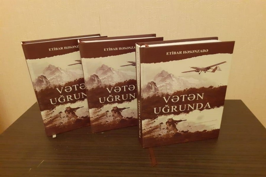 "Vətən Uğrunda" adlı kitab işıq üzü görüb