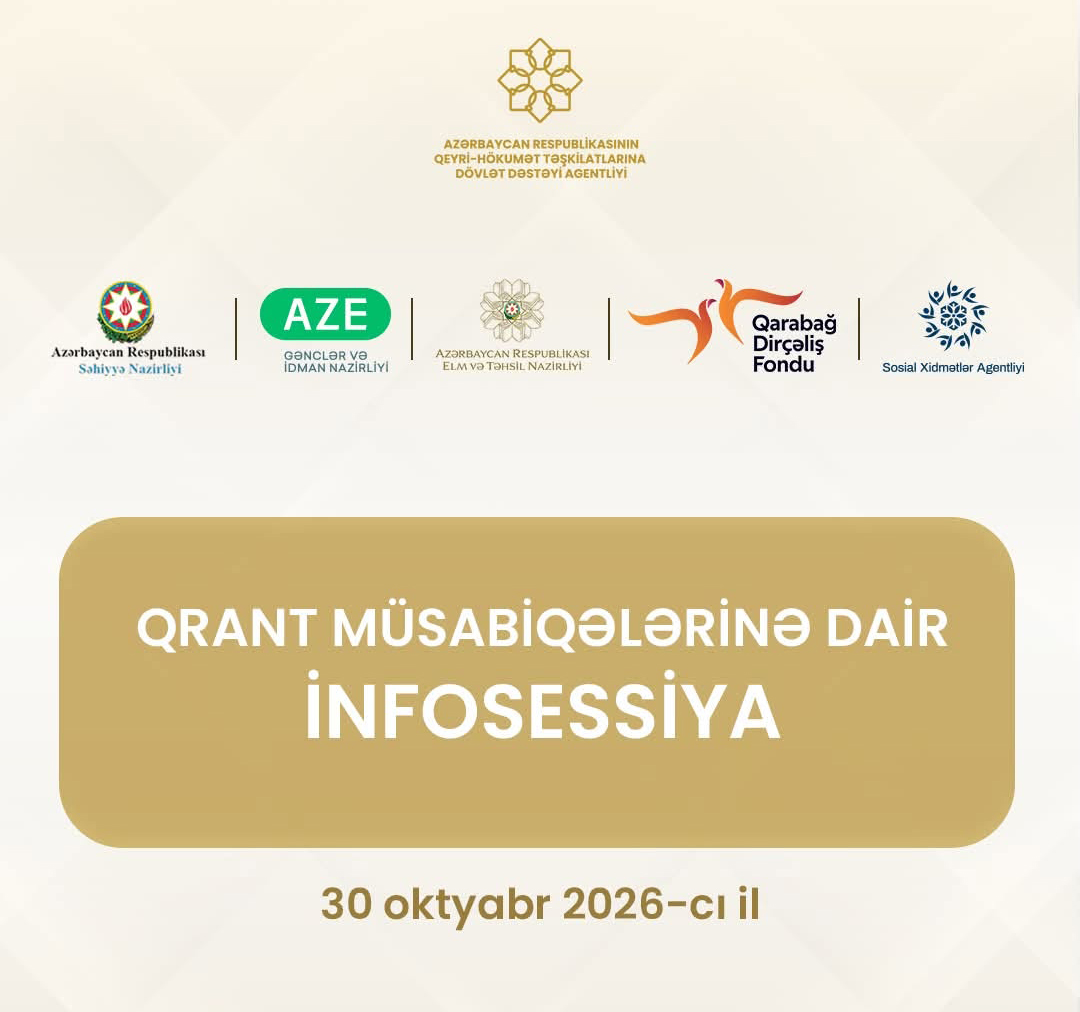 Agentlik Qrant müsabiqələri ilə bağlı infosessiya keçirəcək - QEYDİYYAT
