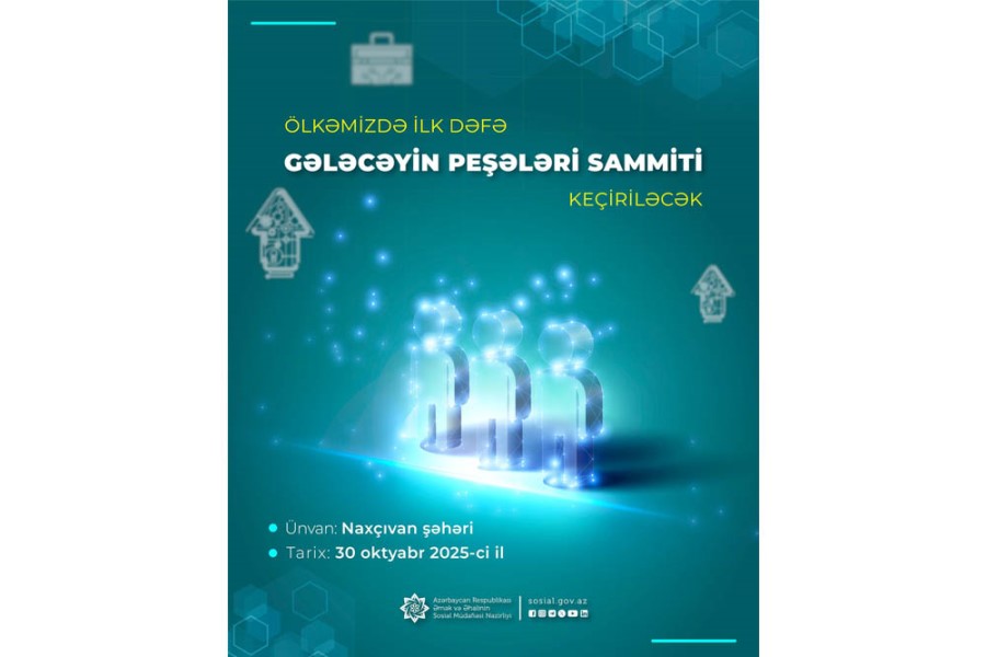 Ölkəmizdə ilk dəfə Gələcəyin Peşələri Sammiti keçiriləcək