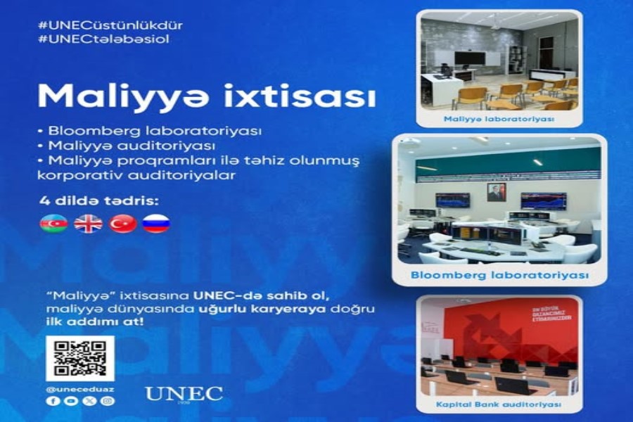 UNEC-də “Maliyyə” ixtisası – Gələcəyin uğurlu karyerasına açılan qapı!