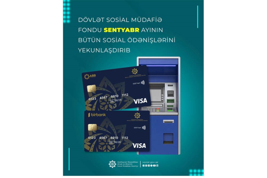 Dövlət Sosial Müdafiə Fondu sentyabr ayının bütün sosial ödənişlərini yekunlaşdırıb