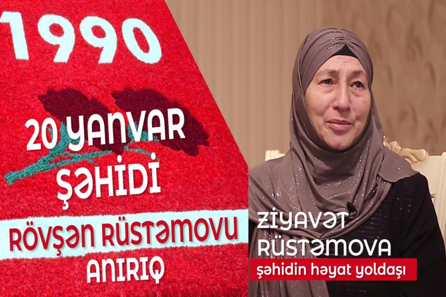 “20 Yanvar” şəhidi Rövşən Rüstəmovu anırıq