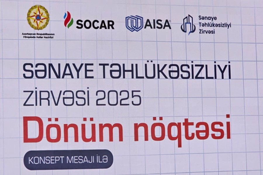 FHN-in birgə təşkilatçılığı ilə III Sənaye Təhlükəsizliyi Zirvəsi keçirilib