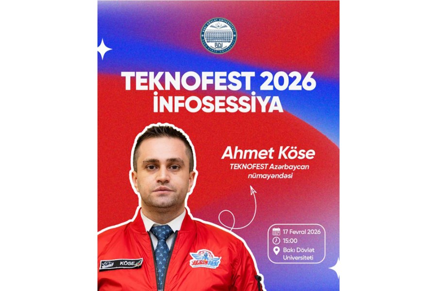 TEKNOFEST 2026 infosessiyası Bakı Dövlət Universitetində keçiriləcək