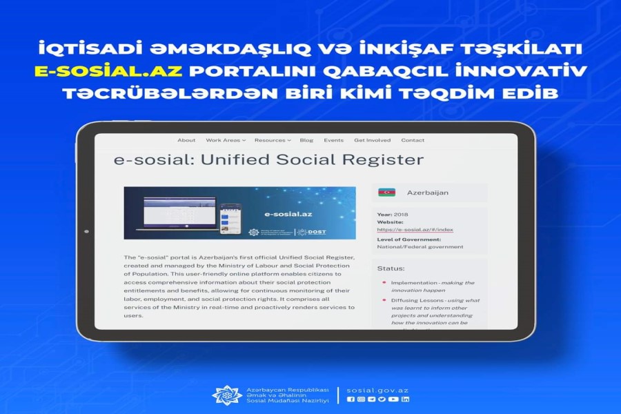 İqtisadi Əməkdaşlıq və İnkişaf Təşkilatı e-sosial.az portalını qabaqcıl innovativ təcrübələrdən biri kimi təqdim edib