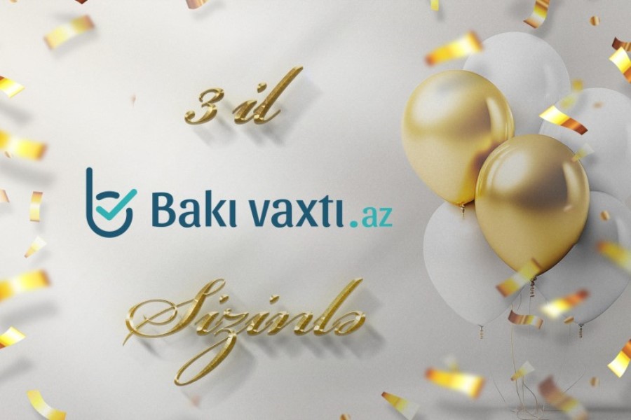 Bakıvaxtı.az-ın 3 yaşı tamam olur