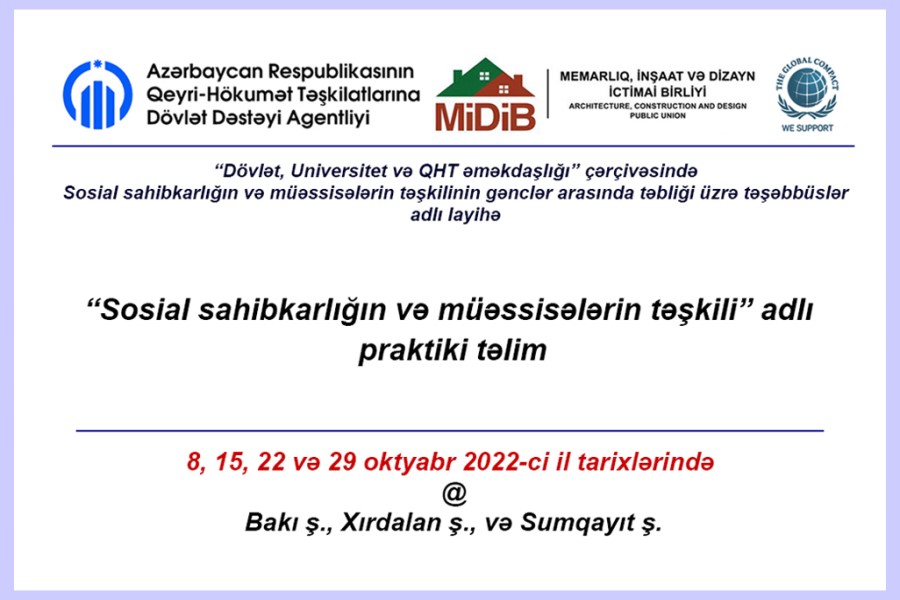 “Memarlıq, İnşaat və Dizayn” İctimai Birliyi yeni layihənin icrasına başlayıb