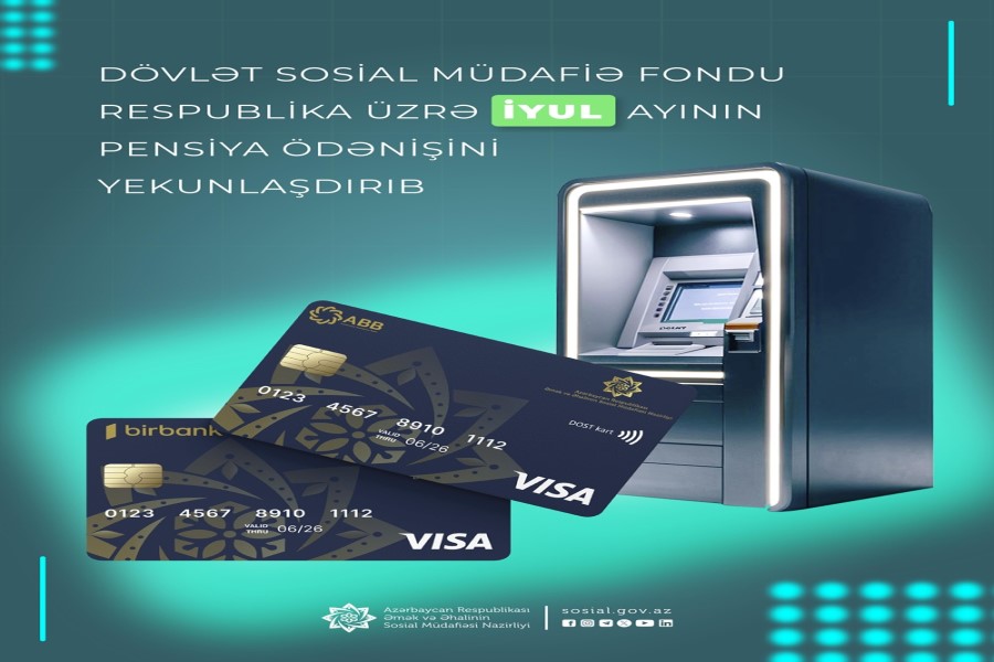 DSMF respublika üzrə iyul ayının pensiya ödənişini yekunlaşdırıb