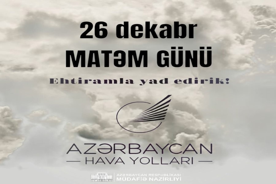 Təyyarə qəzasında həlak olanlar bir dəqiqəlik sükutla yad edilib