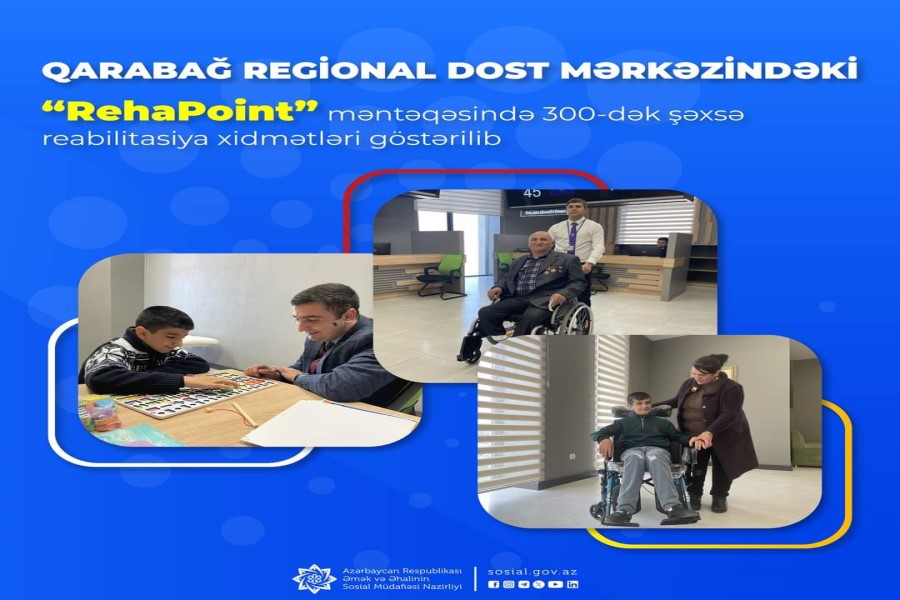 Qarabağ Regional DOST Mərkəzindəki “RehaPoint” məntəqəsində artıq 300-dək şəxsə reabilitasiya xidmətləri göstərilib