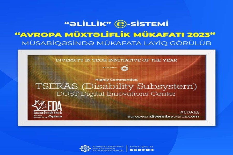 “Əlillik” altsistemi “Avropa Müxtəliflik Mükafatı 2023” müsabiqəsində mükafata layiq görülüb