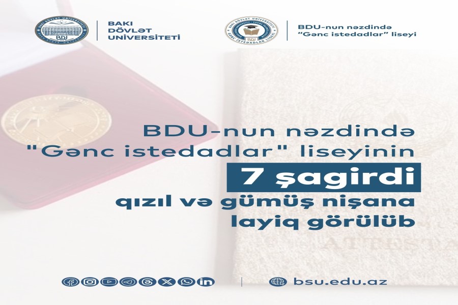 “Gənc istedadlar” liseyinin 7 şagirdi qızıl və gümüş nişana layiq görülüb