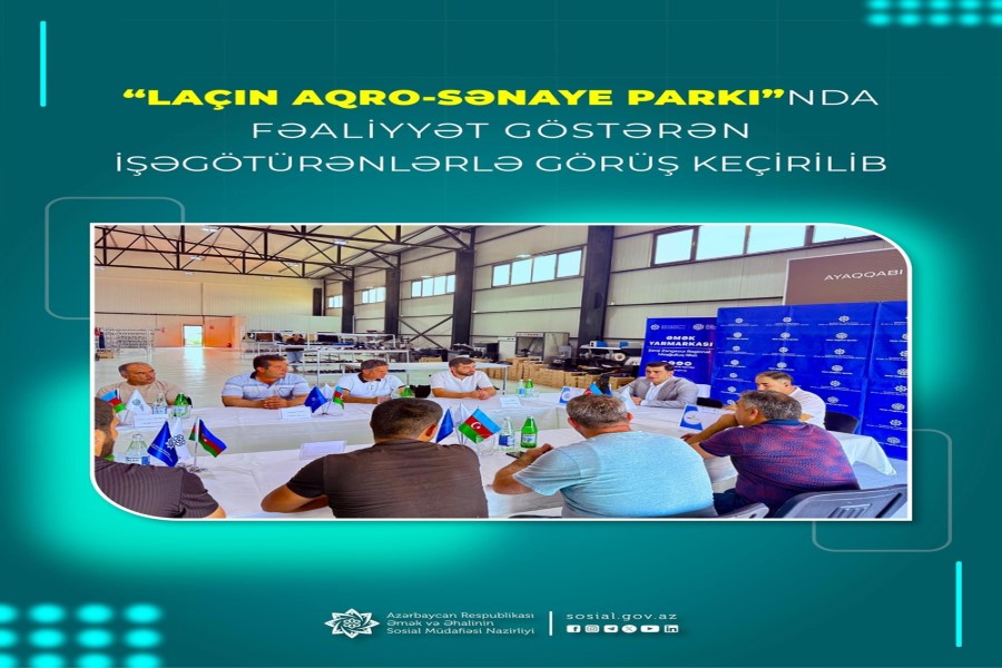 “Laçın Aqro-Sənaye Parkı”nda fəaliyyət göstərən işəgötürənlərlə görüş keçirilib