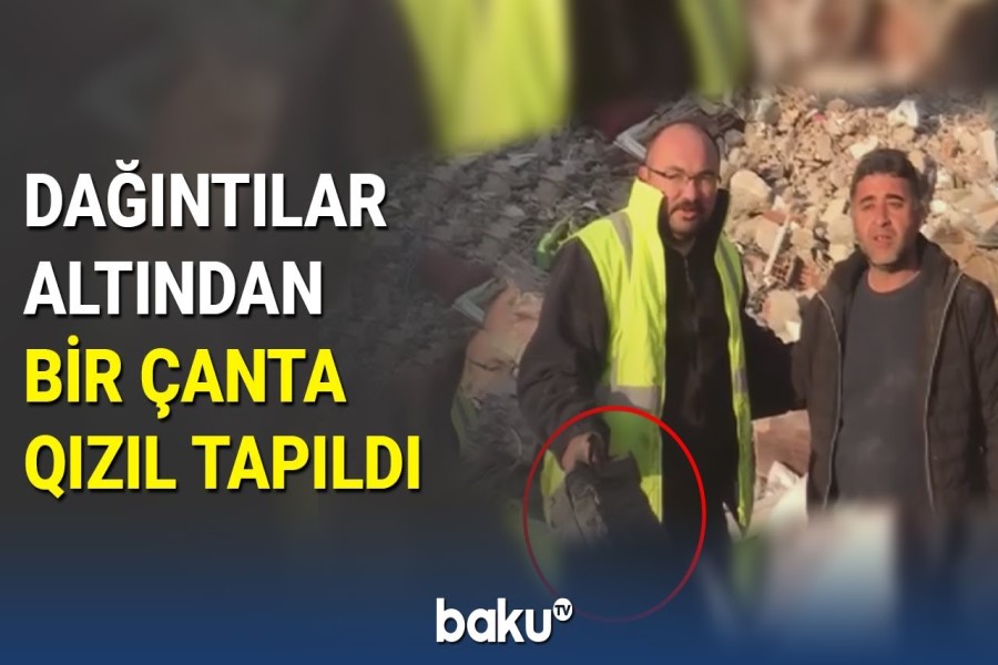Dağıntılar altından bir çanta qızıl tapıldı - VİDEO