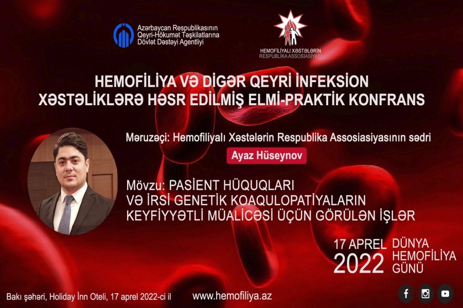 Hemofiliya və digər qeyri-infeksion xəstəliklərə həsr olunan elmi-praktiki konfrans keçiriləcək