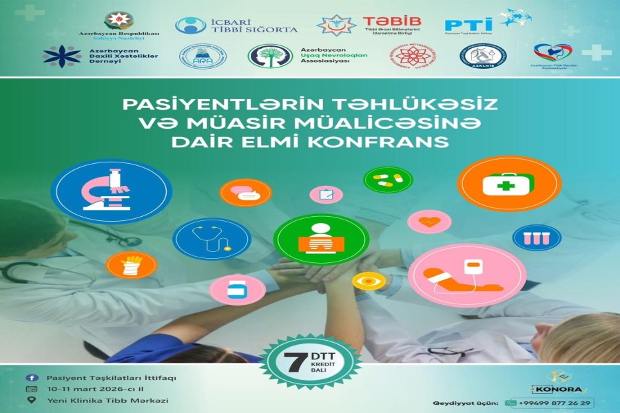 Bakıda “Pasiyentlərin təhlükəsiz və müasir müalicəsinə dair” elmi konfrans keçirilir