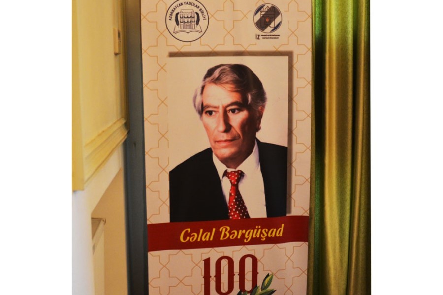 Cəlal Bərgüşadın 100 illiyinə həsr olunmuş xatirə gecəsi keçirilib - FOTOLAR