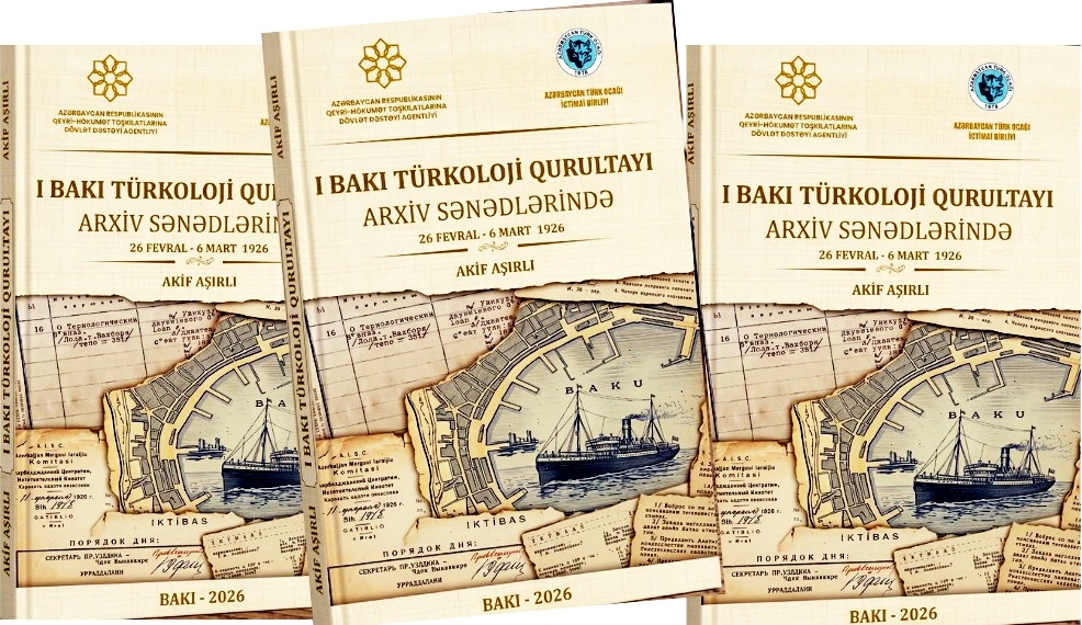 "I Bakı Türkoloji Qurultayı arxiv sənədlərində”: Azərbaycan Türk Ocağı yeni kitab hazırlayıb