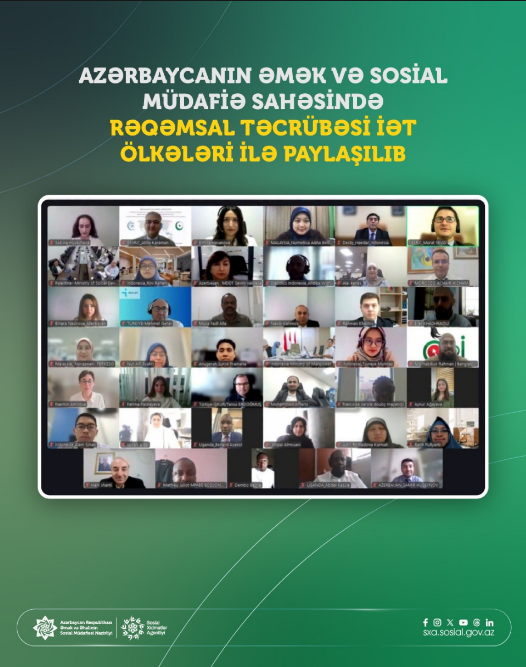 Azərbaycanın əmək və sosial müdafiə sahəsində rəqəmsal təcrübəsi İƏT ölkələri ilə paylaşılıb